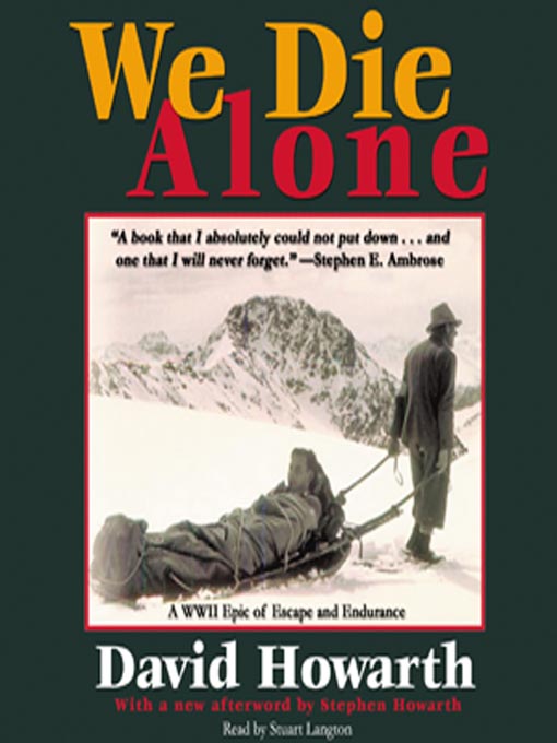 Title details for We Die Alone by David Howarth - Available